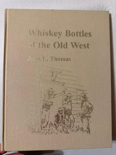 Whiskey bottles the old - bottles,