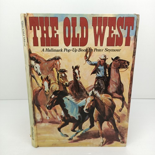 The old west - the, seymour
