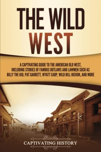 The wild west captivating - the,